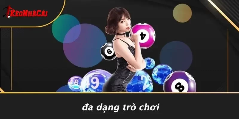 Đa Dạng Trò Chơi