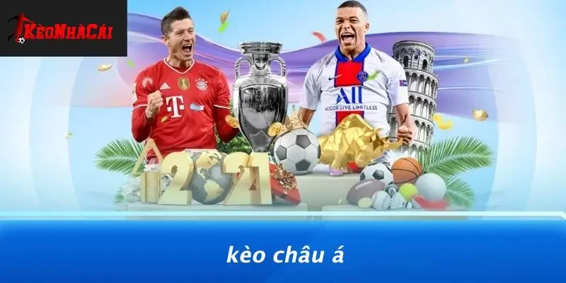 Kèo Châu Á