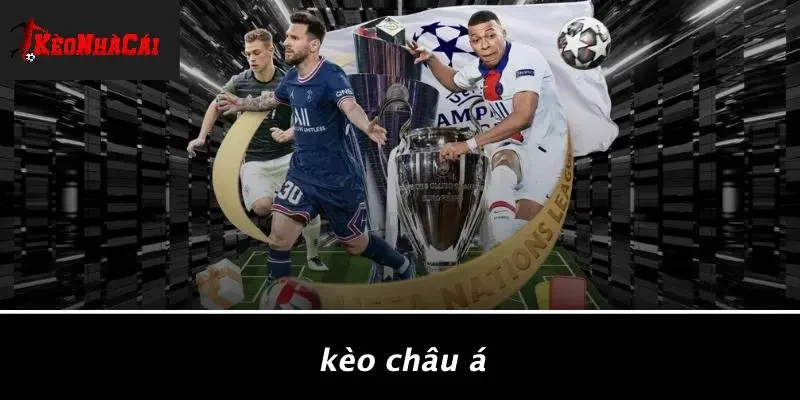 Kèo Châu Á
