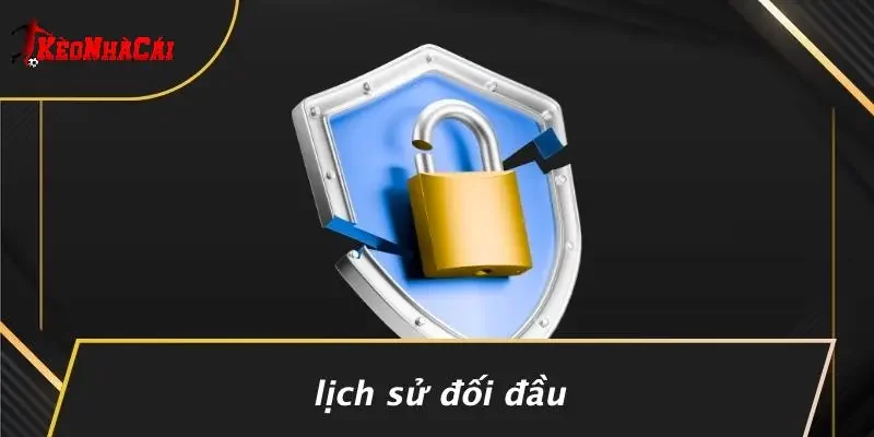 Lịch Sử Đối Đầu