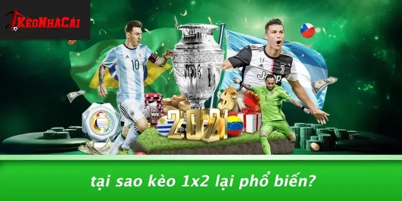 Tại Sao Kèo 1x2 Lại Phổ Biến?
