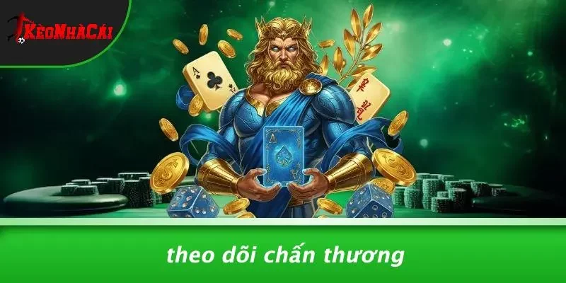 Theo Dõi Chấn Thương